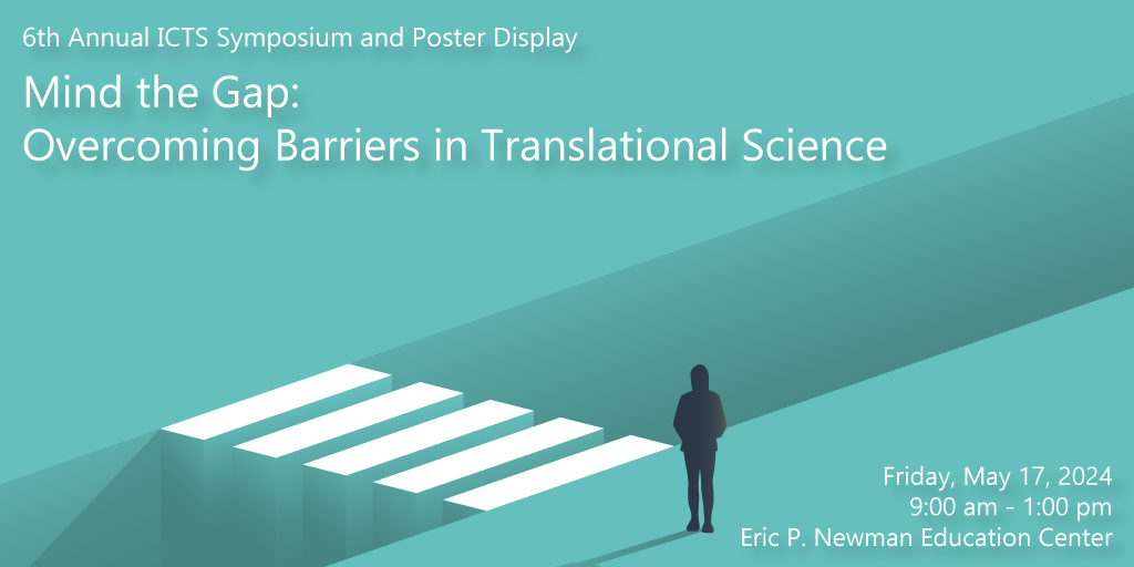 Mind the Gap: Overcoming Barriers in Translational Science.