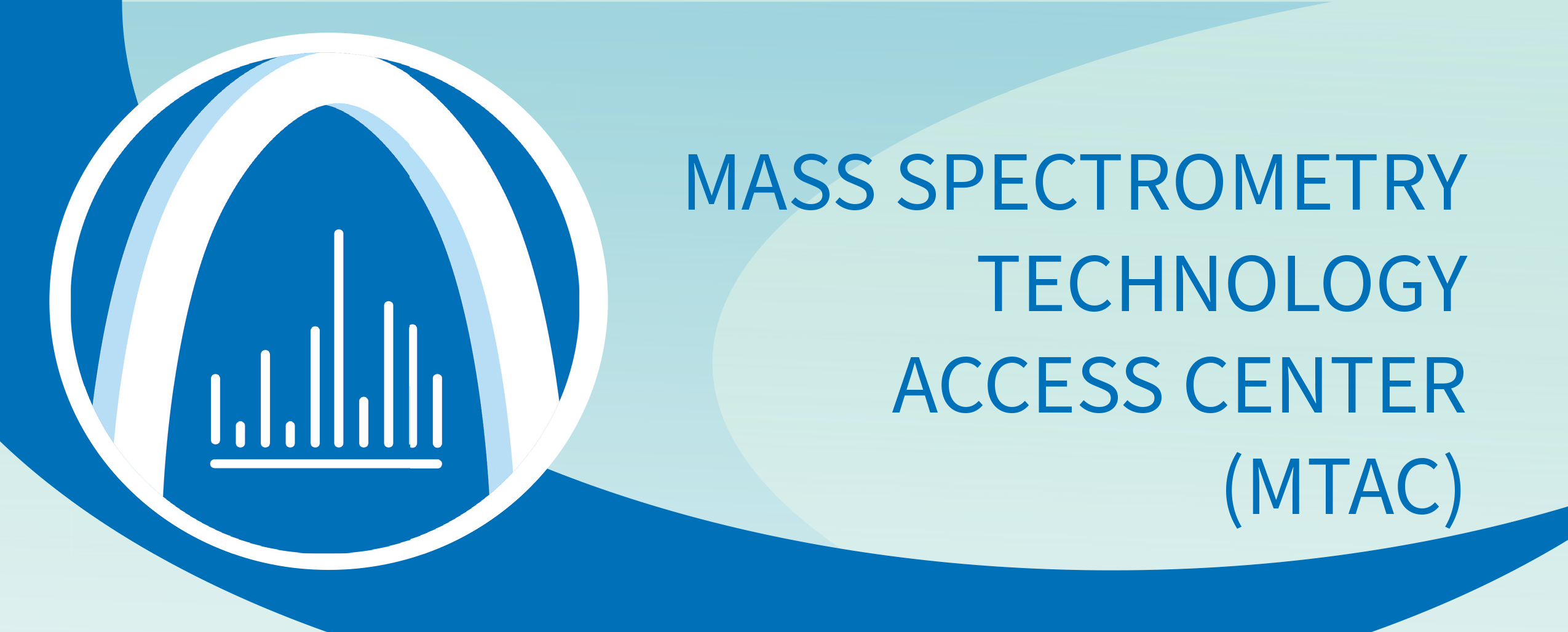 MASS SPECTROMETRY
TECHNOLOGY
ACCESS CENTER
(MTAC) banner